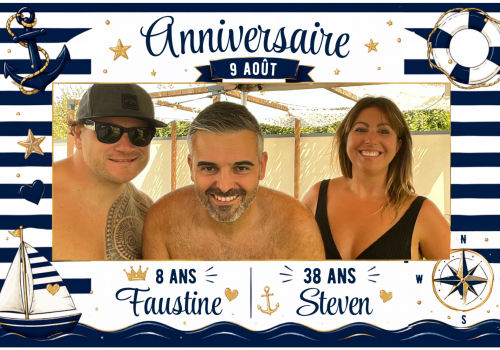 Anniversaires Faustine & Steven